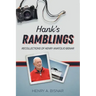 Hank's Ramblings: Recollections of Henry Anatolio Bisnar