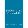 Prophetic Nuggets