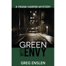 Green with Envy