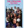The Prisoner: The Series