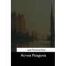 Across Patagonia
