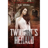 Twilight's Herald