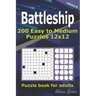 Battleship puzzle book for adults.: 200 Easy to Medium Puzzles 12x12 (Volume 6)
