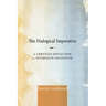 The Dialogical Imperative