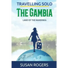 The Gambia: Land of the Mandinka