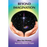 Beyond Imagination
