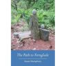 The Path to Fernglade