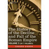 The History of the Decline and Fall of the Roman Empire, Vol. V