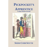 Pickpocket's Apprentice: A John Pickett Novella