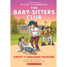 Kristy and the Walking Disaster: A Graphic Novel (the Baby-Sitters Club #16): Volume 16