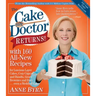The Cake Mix Doctor Returns!: With 160 All-New Recipes