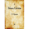 A Defense of Calvinism