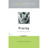 Faith in the Neighborhood - Praying: The Rituals of Faith