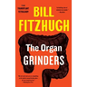The Organ Grinders