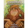Woodwoo: The Little Sasquatch