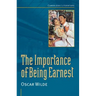 Oscar Wilde: 'The Importance of Being Earnest'