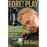 Fore! Play: The Last American Male Takes Up Golf