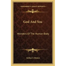 God and You: Wonders of the Human Body