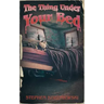 The Thing Under Your Bed