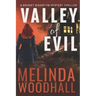 Valley of Evil: A Bridget Bishop FBI Mystery Thriller Book 6