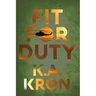Fit for Duty
