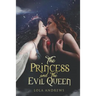 The Princess and the Evil Queen: A Lesbian Romance Retelling of the Classic Fairytale Snow White