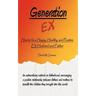 Generation EX: How to be a Happy, Healthy, and Positive EX-Husband and Father