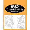 Hard Connect The Dots For Adult: Extreme Dot to Dot Puzzle Challenge