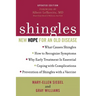 Shingles: New Hope for an Old Disease