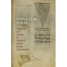 Vernacular Voices: Language and Identity in Medieval French Jewish Communities