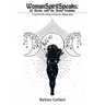 Womanspiritspeaks: 52 Weeks with the Divine Feminine: A Journal with Writing Prompts for Digging Deep