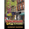 Stickball and Egg Creams: A Bronx Boy's Memoir