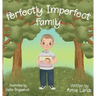 Perfectly Imperfect Family