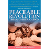Peaceable Revolution Through Education