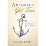 Anchored Yet Free