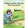 Mulligan and the All-Paws Golf Tournament