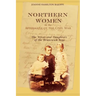 Northern Women in the Aftermath of the Civil War: The Wives and Daughters of the Brunswick Boys