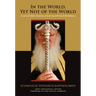 In the World, Yet Not of the World: Social and Global Initiatives of Ecumenical Patriarch Bartholomew