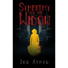 Sympathy for the Widow