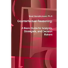 Counterfactual Reasoning: A Basic Guide for Analysts, Strategists, and Decision Makers