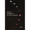 Bruises, Birthmarks & Other Calamities