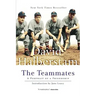 The Teammates: A Portrait of Friendship