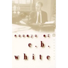 Essays of E. B. White