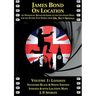 James Bond on Location Volume 1: London