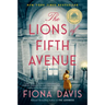 The Lions of Fifth Avenue: A GMA Book Club Pick