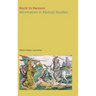 Back to Reason: Minimalism in Biblical Studies