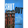Shut Out: How a Housing Shortage Caused the Great Recession and Crippled Our Economy