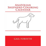 Anatolian Shepherd Coloring Calendar