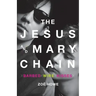 Jesus and Mary Chain