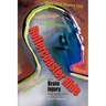 Rollercoaster Ride with Brain Injury (for Loved Ones)